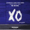 XOXO (De Hofnar Remix) - Laidback Luke&Ralvero&INA[韩]