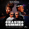 Chasing Summer (Radio Edit) - Sun-El Musician&Msaki&Claudio x Kenza