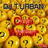 Club Walker (Edit) - DJT.Urban