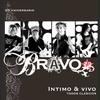 Llevenme a Casa - Bravo