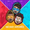 No Hay Amores (Remix) - Jesse G&Cooper J&Georgy