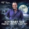 Ich wart auf dich heut Nacht - Ulf Vegas