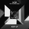 Keep Up - Noir&Richard Judge