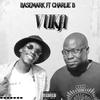 Vuka (feat. Charlie B) - DJ BASEMARK&Charlie B
