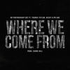 Where We Come From - No Partnership Ent&Youngs Teflon&Decky&PR SAD