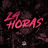 24 Horas (Explicit) - MC Kelme&Dj Medinna&MC Brooklyn