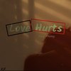 Love Hurts - Kaay Money