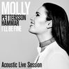 I'll Be Fine (Acoustic Live Session) - Molly Hammar