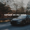 Versace on My Wrist(Slowed + Reverb) - slowed down music