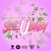 See U Baby(feat. Treal Lee, Dyv !00k & Mac Boney) (Explicit) - Don Perrion&Treal Lee&Dyv !00k&Mac Boney