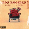 Los Rookies (Explicit) - Quevedo&La Pantera