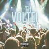 Eu Voltei (Explicit) - DJ Mtzin&Mc Nandinho&MC GW