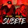 Subete (Explicit) - Mega G&Mr. Fer