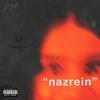 NAZREIN (Explicit) - PST