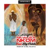 Nkwasia Nkom(feat. King Paluta) - Kaykay Amponsah&King Paluta