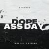 Dope ass Day (feat. Tank Lix & AYedan) (Explicit) - G.Blanco&Tank Lix&Ayedan