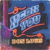 Neon You - Don Louis