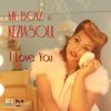 I Love You(feat. Keziasoul) - My Boyz&Keziasoul