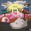 ANGELS ON MY SIDE (feat. BMP 14 & BOBO THUH BREADBOY) (Explicit) - Bobo Thuh BreadBoy&BMP 14&D.O.U.G.