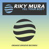 Fill Your Body (Original Mix) - Riky Mura