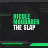 The Slap - Nicole Moudaber