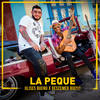 La Peque - Ulises Bueno&Decemer Bueno