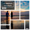 Get It Right (Original Mix) - Lx Sergio