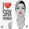 I Love Sax (Hard Mix) - Nyanda&LNY TNZ