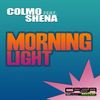 Morning Light (Original Mix) - Colmo&Shena