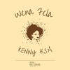 Wena Fela - Kenny Ksa&Izzy