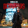 Cuida a Tus Demonios (Explicit) - K1ZA&Carmen Mas Choclán