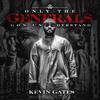 Big Gangsta (Explicit) - Kevin Gates