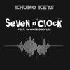 7'OCLOCK - Khumo Keys&DaVinci's Disciples