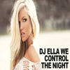 We Control the Night[feat. Corey Andrews] (Julian Marsh Club Mix) - Ella Furmane&Corey Andrews&Julian Marsh