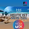 Heute ist mein Tag (Hoja Mix) - Hk Krüger