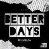 Better Days - WozaNate