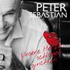 Unsre Herzen schlagen synchron (Danny Top Mix) - Peter Sebastian