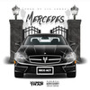 Mercedes (Explicit) - Lit Lords&Rico Act