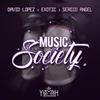 Music Society - Exotic&David Lopez&Sergio Angel