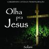 Sal e Luz - Solani Transfiguração&Marili&Dodi