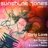 Dirty Love (Aki Bergen & Daniel Jaze Soulvision Remix) - Sunshine Jones