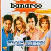 Space Cowboy (Radio Edit) - Banaroo