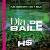 Dia de Baile - DJ HS Beat&MC 7 Belo&Yuri Redcopa