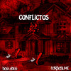 CONFLICTOS (Explicit) - Don Laden&GORDOSLIME