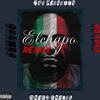 Elchapo (Remix|Explicit) - Solo DJ&Lazy3x&Marco Cartel