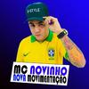 Nova Movimentação - MC Novinho