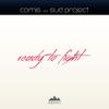 Ready to Fight (Radio Edit) - Comis&Sud Project