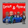Drive & Afford - Miano&Cwaka Vee&20ty Soundz&Gyebi1