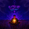 Ease Up - Nonso Amadi