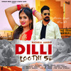 Dilli Lootni Se - Ruchika Jangid&Gagan Haryanvi